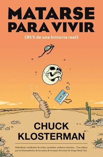 MATARSE PARA VIVIR | 9788417645045 | KLOSTERMAN, CHUCK | Llibreria Aqualata | Comprar llibres en català i castellà online | Comprar llibres Igualada