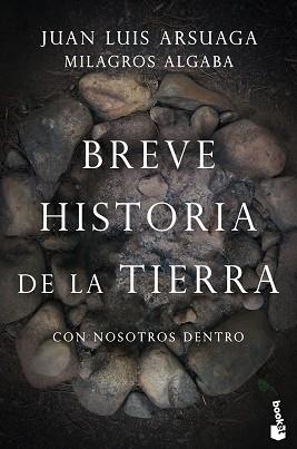 BREVE HISTORIA DE LA TIERRA (CON NOSOTROS DENTRO) | 9788423355372 | ARSUAGA, JUAN LUIS / ALGABA SUÁREZ, MILAGROS | Llibreria Aqualata | Comprar llibres en català i castellà online | Comprar llibres Igualada