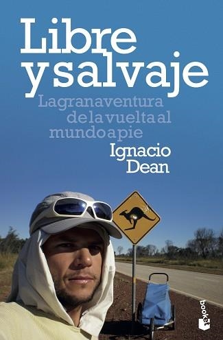 LIBRE Y SALVAJE | 9788408209140 | DEAN, IGNACIO | Llibreria Aqualata | Comprar llibres en català i castellà online | Comprar llibres Igualada