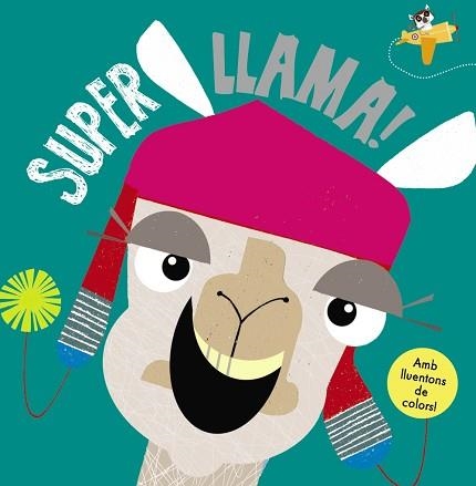 SUPERLLAMA! | 9788499069982 | GREENING, ROSIE | Llibreria Aqualata | Comprar llibres en català i castellà online | Comprar llibres Igualada