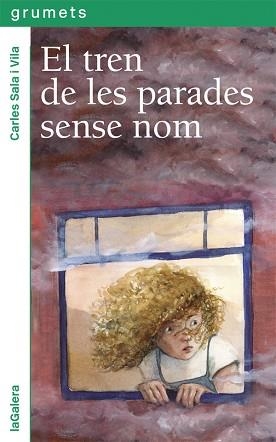 TREN DE LES PARADES SENSE NOM, EL | 9788424664664 | SALA I VILA, CARLES | Llibreria Aqualata | Comprar libros en catalán y castellano online | Comprar libros Igualada