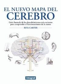 NUEVO MAPA DEL CEREBRO, EL | 9788479014063 | CARTER, RITA | Llibreria Aqualata | Comprar llibres en català i castellà online | Comprar llibres Igualada