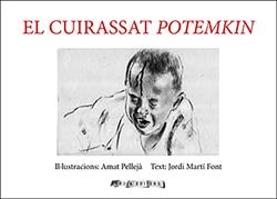 CUIRASSAT POTEMKIN, EL | 9788412016345 | PELLEJÀ, AMAT / MARTÍ FONT, JORDI | Llibreria Aqualata | Comprar llibres en català i castellà online | Comprar llibres Igualada