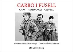 CARBÓ I FUSELL | 9788412016338 | PELLEJÀ, AMAT / CARRANZA, ANDRE | Llibreria Aqualata | Comprar llibres en català i castellà online | Comprar llibres Igualada