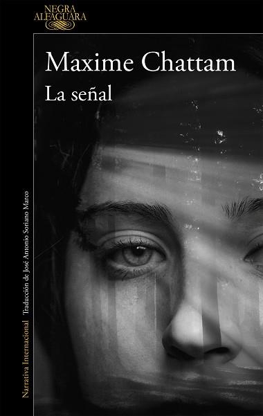 SEÑAL, LA | 9788420437835 | CHATTAM, MAXIME | Llibreria Aqualata | Comprar llibres en català i castellà online | Comprar llibres Igualada