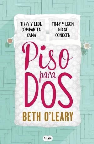 PISO PARA DOS | 9788491293064 | O'LEARY, BETH | Llibreria Aqualata | Comprar llibres en català i castellà online | Comprar llibres Igualada