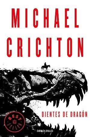 DIENTES DE DRAGÓN | 9788466347501 | CRICHTON, MICHAEL | Llibreria Aqualata | Comprar libros en catalán y castellano online | Comprar libros Igualada