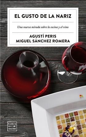 GUSTO DE LA NARIZ, EL | 9788408209256 | PERIS BAYES, AGUSTÍ / SÁNCHEZ ROMERA, MIGUEL | Llibreria Aqualata | Comprar llibres en català i castellà online | Comprar llibres Igualada