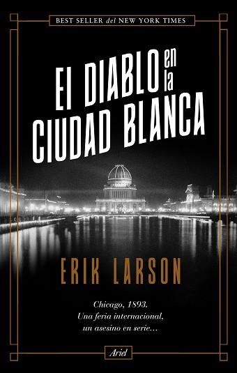 DIABLO EN LA CIUDAD BLANCA, EL | 9788434431027 | LARSON, ERIK | Llibreria Aqualata | Comprar llibres en català i castellà online | Comprar llibres Igualada