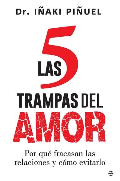 5 TRAMPAS DEL AMOR, LAS | 9788491640011 | PIÑUEL Y ZABALA, IÑAKI | Llibreria Aqualata | Comprar llibres en català i castellà online | Comprar llibres Igualada