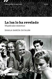 LUZ LO HA REVELADO 50 PELICULAS SINIESTRAS | 9788491805106 | GARCIA CATALAN,SHAILA | Llibreria Aqualata | Comprar llibres en català i castellà online | Comprar llibres Igualada