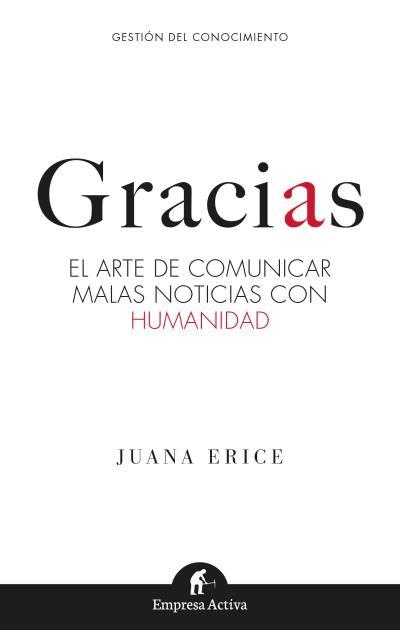 GRACIAS | 9788416997121 | ERICE, JUANA | Llibreria Aqualata | Comprar llibres en català i castellà online | Comprar llibres Igualada