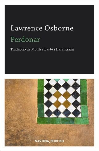 PERDONAR | 9788417181925 | OSBORNE, LAWRENCE | Llibreria Aqualata | Comprar llibres en català i castellà online | Comprar llibres Igualada