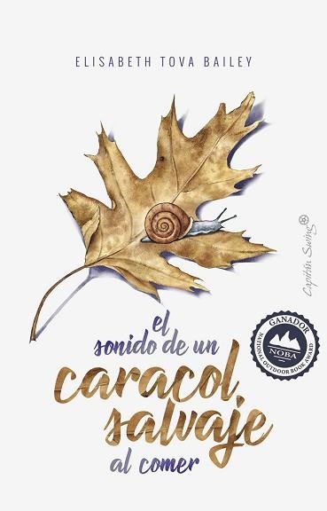 SONIDO DE UN CARACOL SALVAJE AL COMER, EL | 9788494969317 | TOVA BAILEY, ELISABETH | Llibreria Aqualata | Comprar llibres en català i castellà online | Comprar llibres Igualada