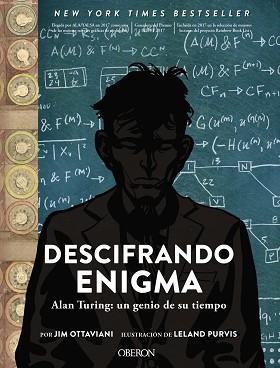 DESCIFRANDO ENIGMA. ALAN TURING: UN GENIO DE SU TIEMPO | 9788441541115 | OTTAVIANI, JIM/  PURVIS, LELAND | Llibreria Aqualata | Comprar llibres en català i castellà online | Comprar llibres Igualada