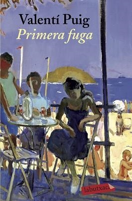 PRIMERA FUGA | 9788417420727 | PUIG, VALENTÍ | Llibreria Aqualata | Comprar llibres en català i castellà online | Comprar llibres Igualada