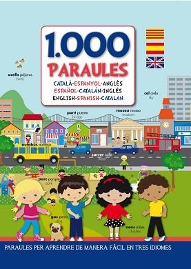 1000 PARAULES. CATALÀ-ESPANYOL-ANGLÈS | 9788417183998 | MÉGA ÉDITIONS | Llibreria Aqualata | Comprar libros en catalán y castellano online | Comprar libros Igualada