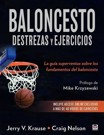 BALONCESTO. DESTERZAS Y EJERCICIOS | 9788416676750 | KRAUSE, JERRY V. / NELSON, CRAIG | Llibreria Aqualata | Comprar llibres en català i castellà online | Comprar llibres Igualada