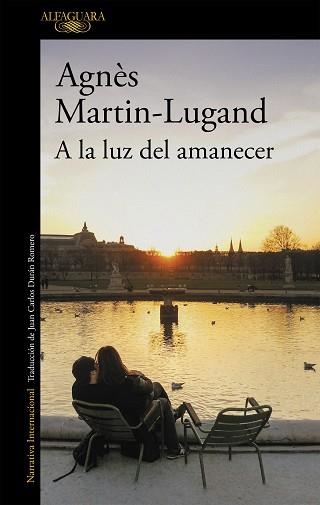 A LA LUZ DEL AMANECER | 9788420437996 | MARTIN-LUGAND, AGNÈS | Llibreria Aqualata | Comprar llibres en català i castellà online | Comprar llibres Igualada