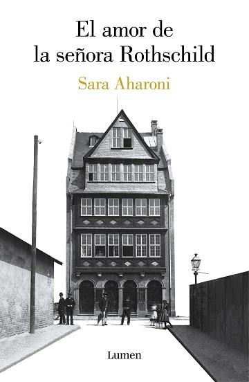 AMOR DE LA SEÑORA ROTHSCHILD, EL | 9788426406804 | AHARONI, SARA | Llibreria Aqualata | Comprar llibres en català i castellà online | Comprar llibres Igualada