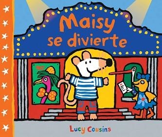 MAISY SE DIVIERTE | 9788448852528 | COUSINS, LUCY | Llibreria Aqualata | Comprar libros en catalán y castellano online | Comprar libros Igualada