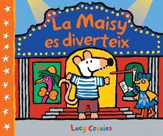 MAISY ES DIVERTEIX, LA | 9788448852535 | COUSINS, LUCY | Llibreria Aqualata | Comprar libros en catalán y castellano online | Comprar libros Igualada