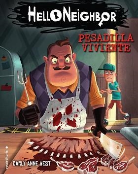 HELLO NEIGHBOR 2. PESADILLA VIVIENTE  | 9788417541576 | WEST, CARLY ANNE | Llibreria Aqualata | Comprar llibres en català i castellà online | Comprar llibres Igualada