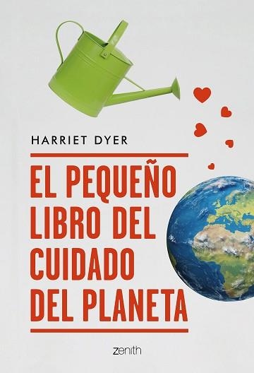 PEQUEÑO LIBRO DEL CUIDADO DEL PLANETA, EL | 9788408209492 | DYER, HARRIET | Llibreria Aqualata | Comprar llibres en català i castellà online | Comprar llibres Igualada