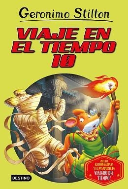 VIAJE EN EL TIEMPO 10 | 9788408209645 | STILTON, GERONIMO | Llibreria Aqualata | Comprar llibres en català i castellà online | Comprar llibres Igualada