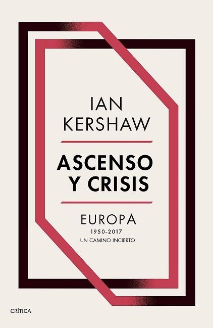 ASCENSO Y CRISIS | 9788491991236 | KERSHAW, IAN | Llibreria Aqualata | Comprar llibres en català i castellà online | Comprar llibres Igualada