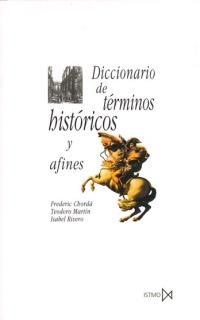 DICCIONARIO DE TERMINOS HISTORICOS Y AFINES (FUNDAMENTOS 81) | 9788470901300 | CHORDA RIOLLO, F. | Llibreria Aqualata | Comprar llibres en català i castellà online | Comprar llibres Igualada