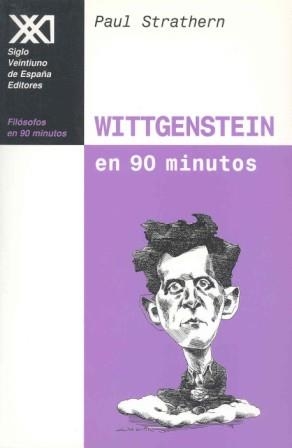 WITTGENSTEIN EN 90 MINUTOS (FIL. EN 90 MINUTOS) | 9788432309809 | STRATHERN, PAUL | Llibreria Aqualata | Comprar llibres en català i castellà online | Comprar llibres Igualada