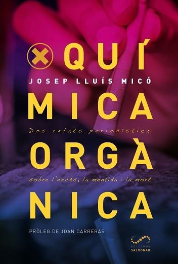 QUÍMICA ORGÀNICA | 9788417611156 | MICÓ SANZ, JOSEP LLUÍS | Llibreria Aqualata | Comprar llibres en català i castellà online | Comprar llibres Igualada