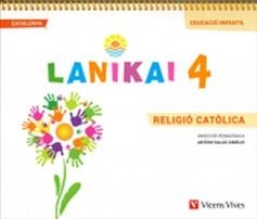 LANIKAI P4. EDUCACIÓ INFANTIL. RELIGIÓ CATÒLICA | 9788468256825 | AA.VV. | Llibreria Aqualata | Comprar llibres en català i castellà online | Comprar llibres Igualada