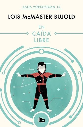 EN CAÍDA LIBRE (LAS AVENTURAS DE MILES VORKOSIGAN 13) | 9788490708521 | BUJOLD, LOIS MCMASTER | Llibreria Aqualata | Comprar llibres en català i castellà online | Comprar llibres Igualada