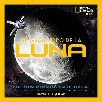 GRAN LIBRO DE LA LUNA, EL | 9788482987606 | AGUILAR, DAVID A. | Llibreria Aqualata | Comprar llibres en català i castellà online | Comprar llibres Igualada