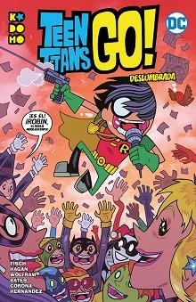 TEEN TITANS GO! VOL. 3 | 9788417908164 | FISCH, SHOLLY / WOLFRAM, AMY | Llibreria Aqualata | Comprar llibres en català i castellà online | Comprar llibres Igualada