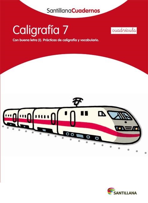 CALIGRAFIA 7 CUADRICULA SANTILLANA CUADERNOS | 9788468012599 | AA.VV. | Llibreria Aqualata | Comprar llibres en català i castellà online | Comprar llibres Igualada