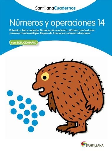 NÚMEROS Y OPERACIONES 14 SANTILLANA CUADERNOS | 9788468013039 | AA.VV. | Llibreria Aqualata | Comprar llibres en català i castellà online | Comprar llibres Igualada