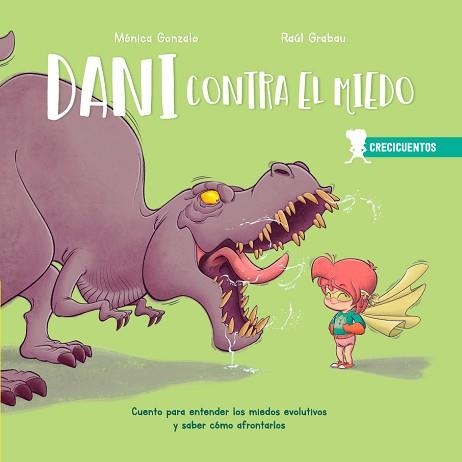 DANI CONTRA EL MIEDO | 9788426726674 | GONZALO, MONICA/GRABAU, RAÚL | Llibreria Aqualata | Comprar llibres en català i castellà online | Comprar llibres Igualada