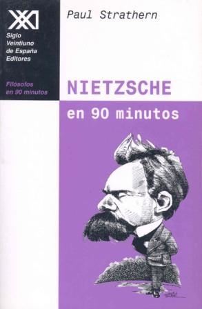 NIETZSCHE EN 90 MINUTOS (FILOSOFOS EN 90 MINUTOS) | 9788432309892 | STRATHERN, PAUL | Llibreria Aqualata | Comprar llibres en català i castellà online | Comprar llibres Igualada