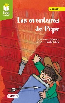 AVENTURAS DE PEPE, LAS | 9788428342957 | BALLESTEROS PASTOR, JOSÉ MANUEL | Llibreria Aqualata | Comprar llibres en català i castellà online | Comprar llibres Igualada