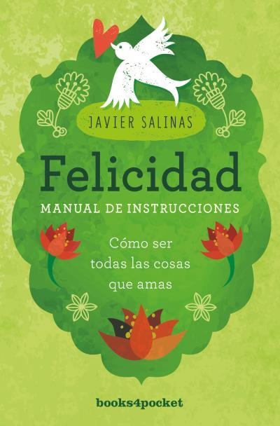 FELICIDAD, MANUAL DE INSTRUCCIONES | 9788416622450 | SALINAS, JAVIER | Llibreria Aqualata | Comprar llibres en català i castellà online | Comprar llibres Igualada