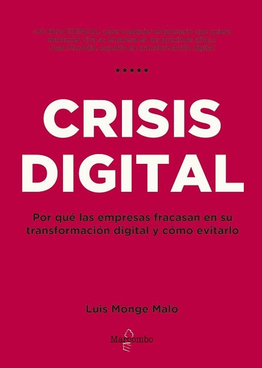 CRISIS DIGITAL | 9788426727107 | MONGE MALO, LUIS | Llibreria Aqualata | Comprar llibres en català i castellà online | Comprar llibres Igualada