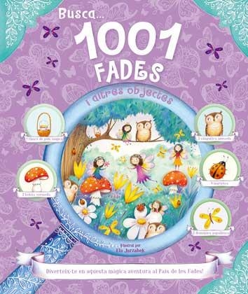 1001 FADES I ALTRES OBJECTES (BUSCA...) | 9788417452179 | AA.VV. | Llibreria Aqualata | Comprar llibres en català i castellà online | Comprar llibres Igualada