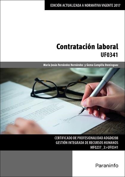 CONTRATACIÓN LABORAL | 9788428340304 | FERNÁNDEZ HERNÁNDEZ, MARÍA JESÚS / CAMPIÑA DOMÍNGUEZ, GEMA | Llibreria Aqualata | Comprar llibres en català i castellà online | Comprar llibres Igualada