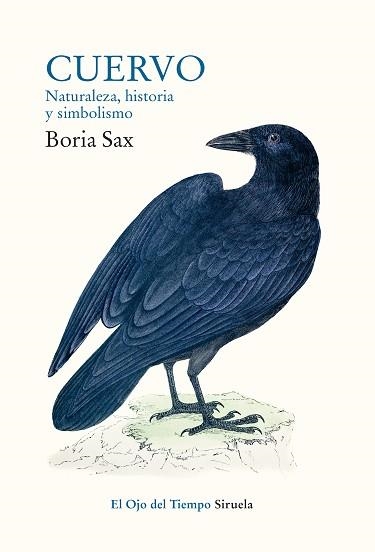 CUERVO. NATURALEZA, HISTORIA Y SIMBOLISMO | 9788417860189 | SAX, BORIA | Llibreria Aqualata | Comprar llibres en català i castellà online | Comprar llibres Igualada