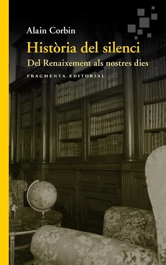 HISTÒRIA DEL SILENCI | 9788417796099 | CORBIN, ALAIN | Llibreria Aqualata | Comprar llibres en català i castellà online | Comprar llibres Igualada