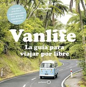 VANLIFE. LA GUÍA PARA VIAJAR POR LIBRE | 9788408204503 | AA. VV. | Llibreria Aqualata | Comprar llibres en català i castellà online | Comprar llibres Igualada