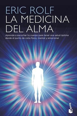 MEDICINA DEL ALMA, LA | 9788408210023 | ROLF, ERIC | Llibreria Aqualata | Comprar llibres en català i castellà online | Comprar llibres Igualada